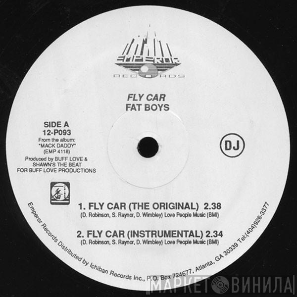  Fat Boys  - Fly Car