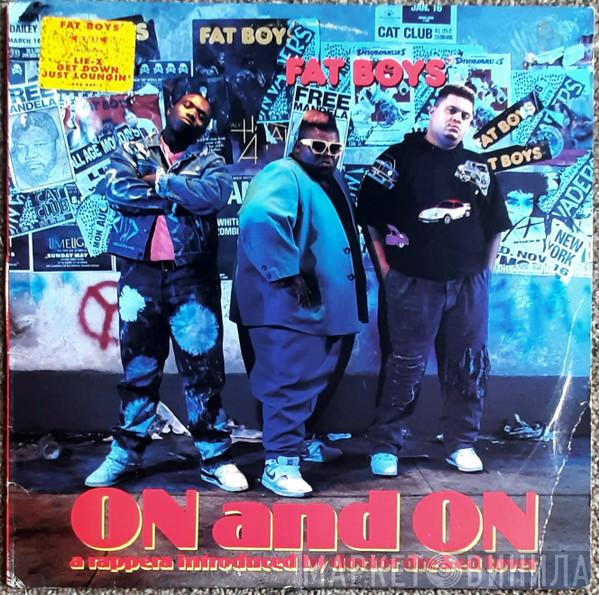  Fat Boys  - On And On