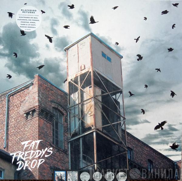 Fat Freddy's Drop - Blackbird Returns