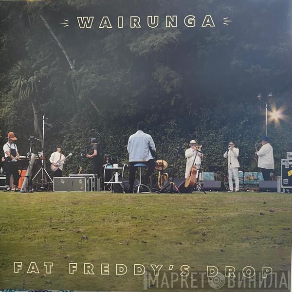 Fat Freddy's Drop - Wairunga
