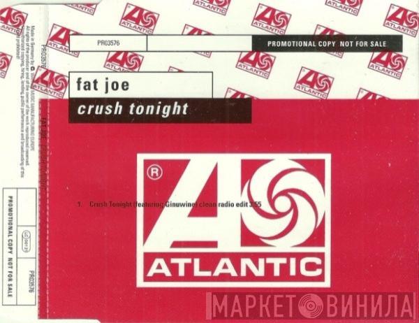 Fat Joe - Crush Tonight
