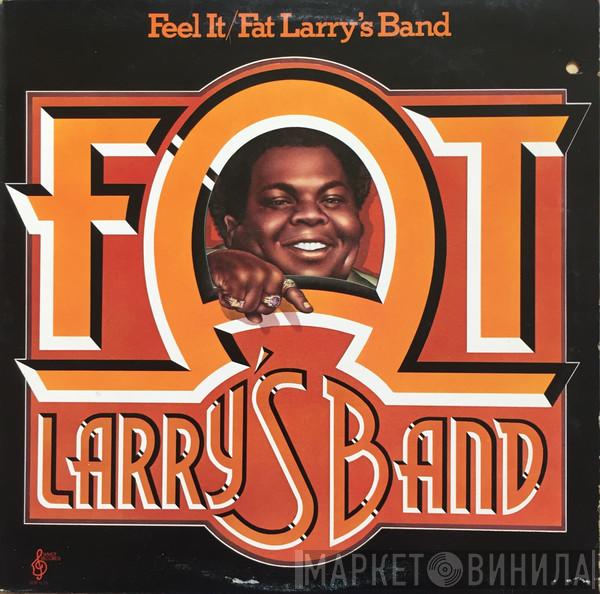 Fat Larry's Band - Feel It