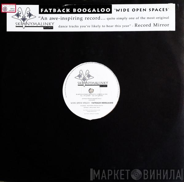 Fatback Boogaloo - Wide Open Spaces
