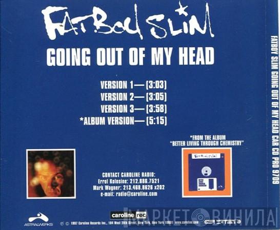  Fatboy Slim  - Going Out Of My Head