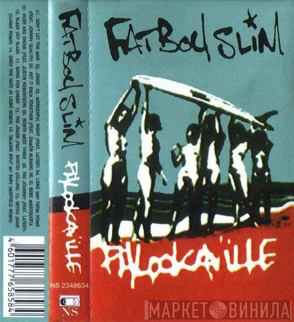  Fatboy Slim  - Palookaville