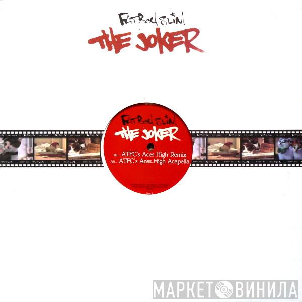 Fatboy Slim - The Joker