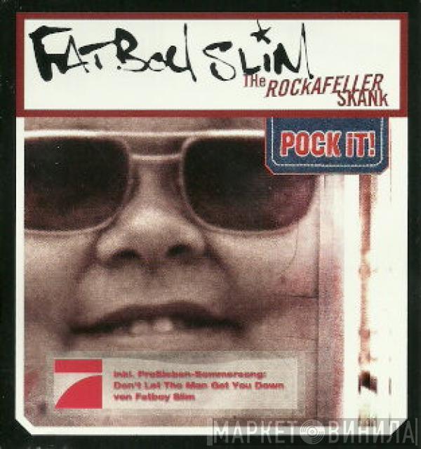  Fatboy Slim  - The Rockafeller Skank