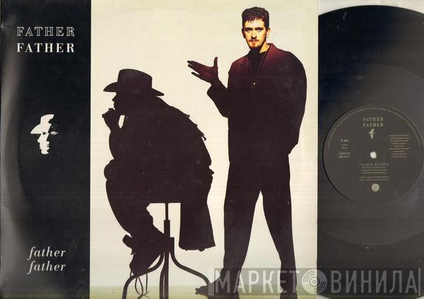 Father Father - Father Father