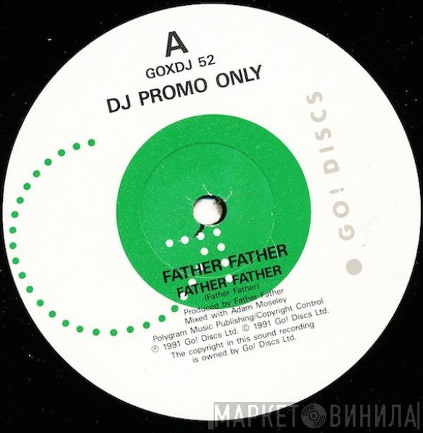 Father Father - Father Father