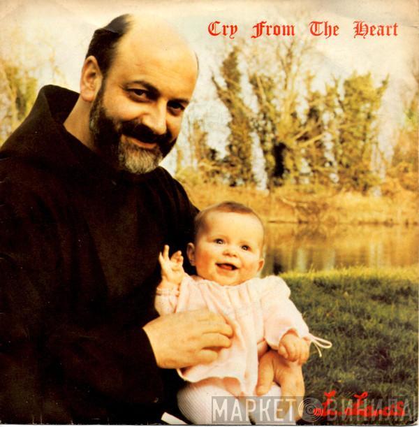 Father Francis - Cry From The Heart