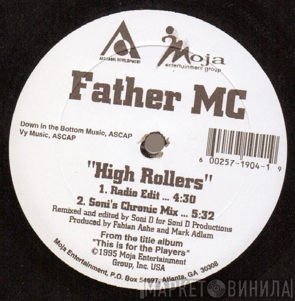 Father MC - High Rollers
