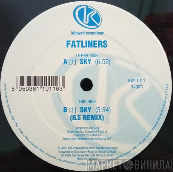 Fatliners - Sky