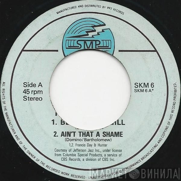 Fats Domino  - Blueberry Hill / Ain't That A Shame