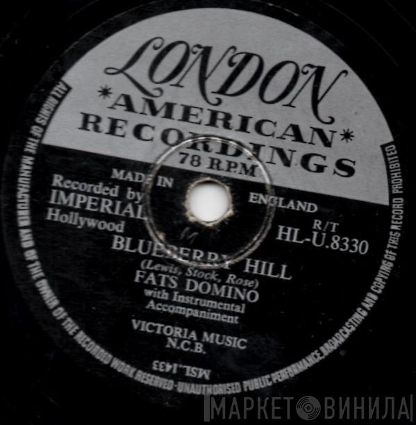  Fats Domino  - Blueberry Hill /  I Can't Go On