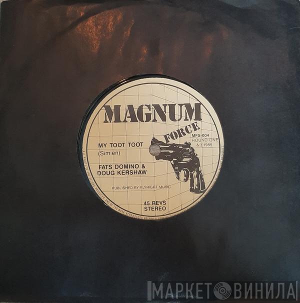 Fats Domino, Doug Kershaw, Rusty & Doug Kershaw - My Toot Toot / Diggy Liggy Lo
