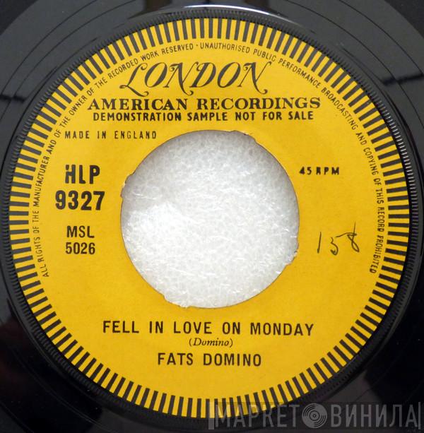  Fats Domino  - Fell In Love On Monday / Shu - Rah