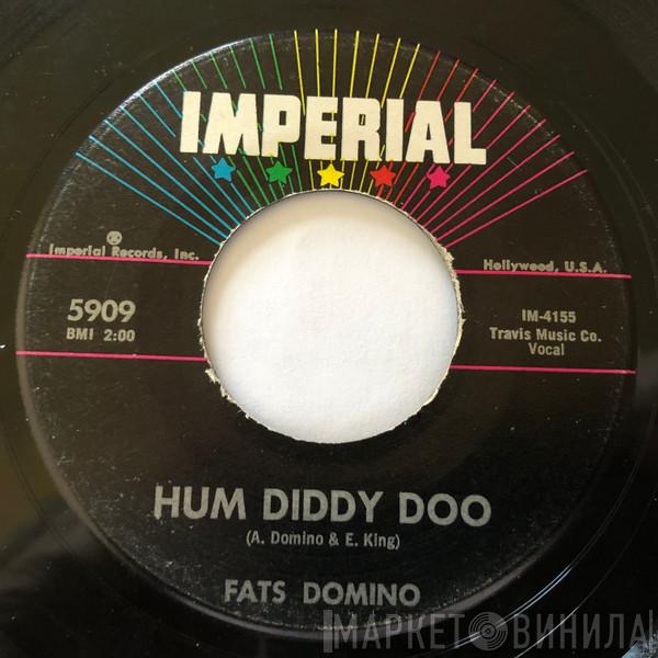  Fats Domino  - Hum Diddy Doo / Those Eyes