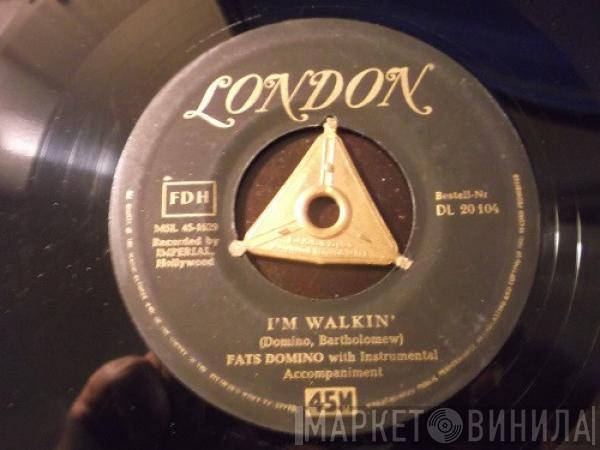  Fats Domino  - I`m Walkin`  /  I`m In The Mood For Love