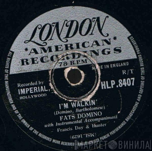  Fats Domino  - I'm Walkin' / I'm In The Mood For Love