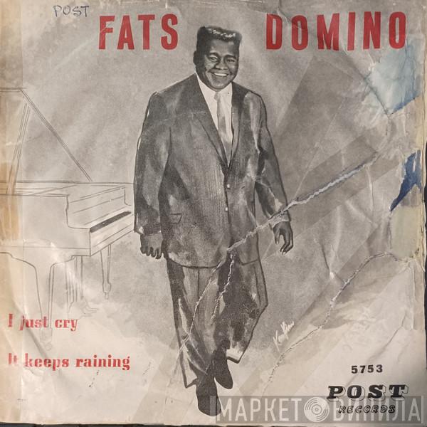  Fats Domino  - It Keeps Rainin' / I Just Cry
