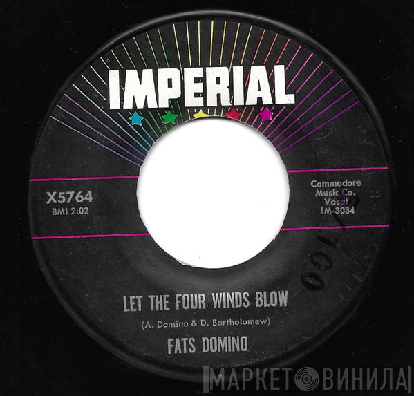  Fats Domino  - Let The Four Winds Blow / Good Hearted Man