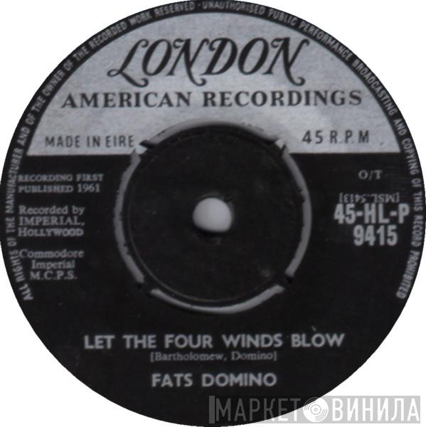  Fats Domino  - Let The Four Winds Blow / Good Hearted Man