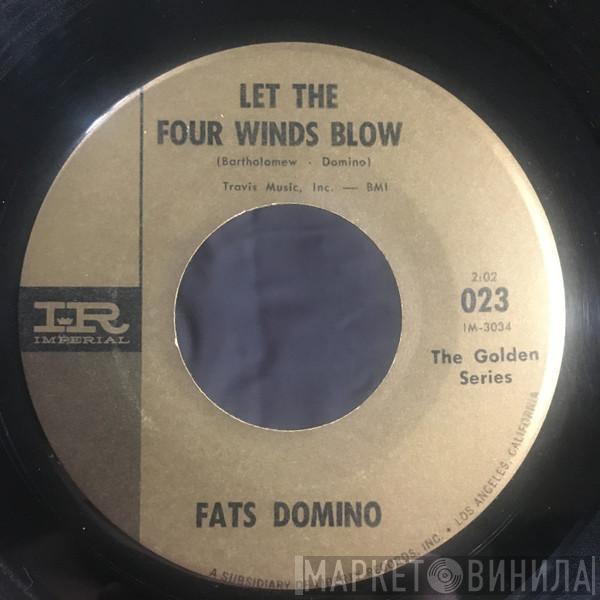  Fats Domino  - Let The Four Winds Blows/Valley Of Tears