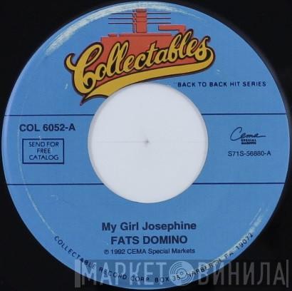  Fats Domino  - My Girl Josephine / I'm Ready