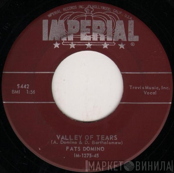  Fats Domino  - Valley Of Tears / It's You I Love