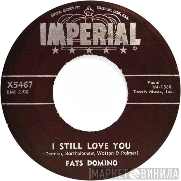  Fats Domino  - Wait And See / I Still Love You