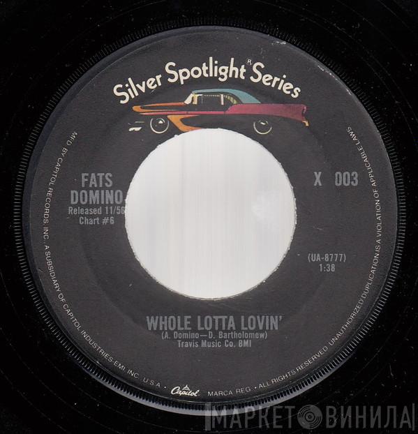  Fats Domino  - Whole Lotta Lovin' / I'm In Love Again