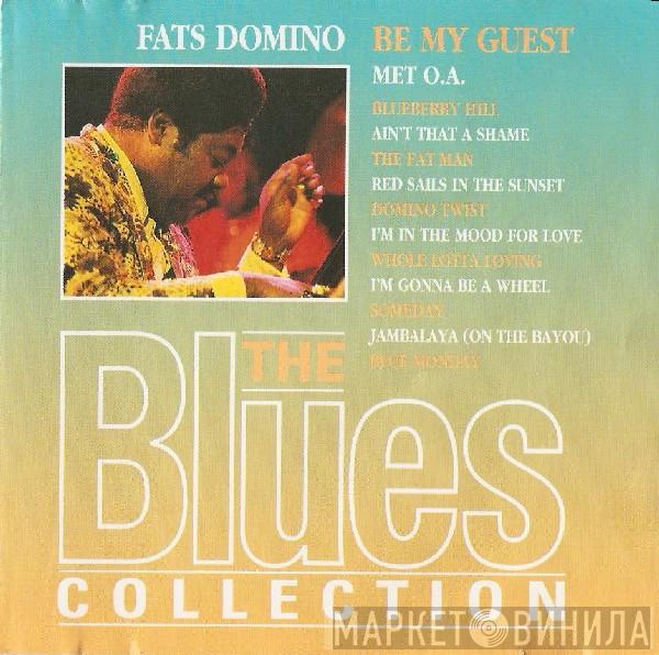  Fats Domino  - Be My Guest