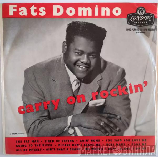  Fats Domino  - Carry On Rockin'