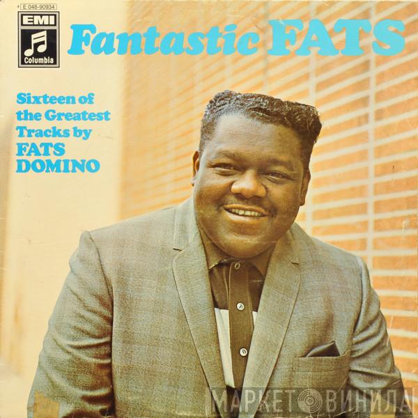  Fats Domino  - Fantastic Fats (Sixteen Of The Greatest Tracks By Fats Domino)