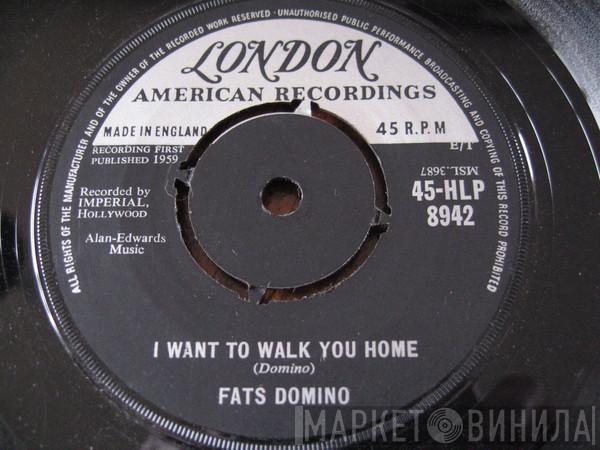 Fats Domino - I Want To Walk You Home