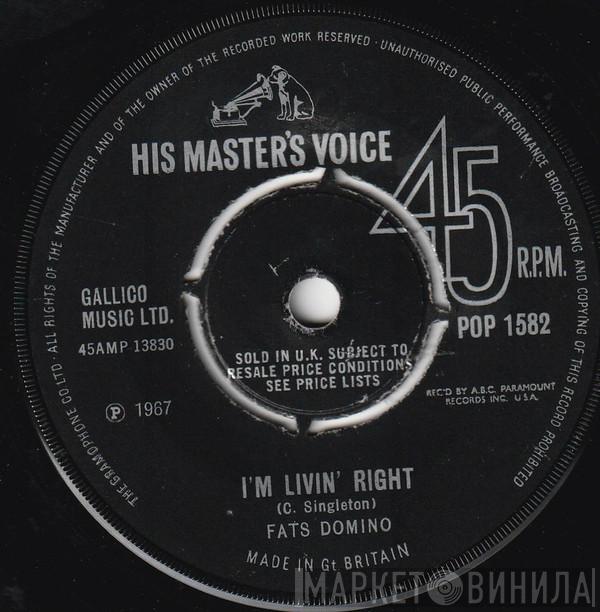  Fats Domino  - I'm Livin' Right