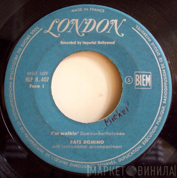  Fats Domino  - I'm Walkin'