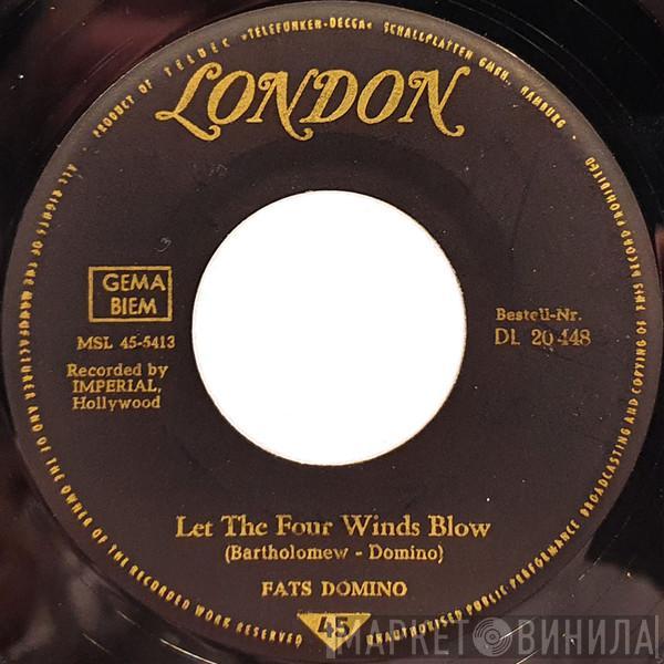  Fats Domino  - Let The Four Winds Blow