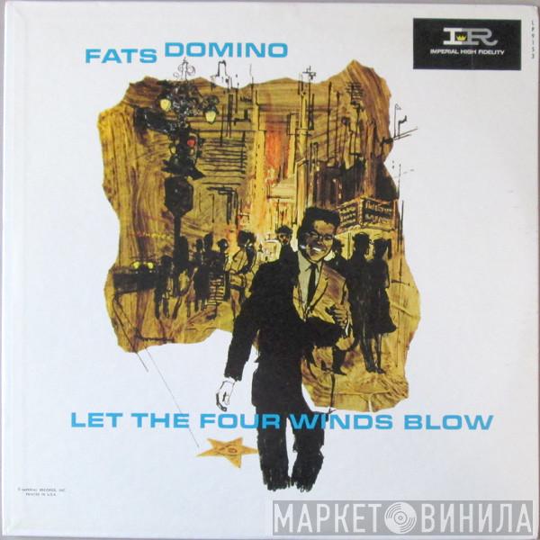  Fats Domino  - Let The Four Winds Blow