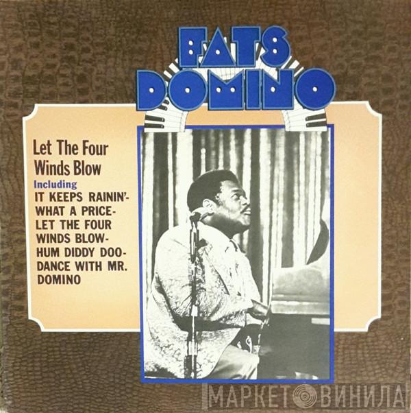Fats Domino - Let The Four Winds Blow