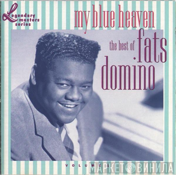 Fats Domino - My Blue Heaven: The Best Of Fats Domino - Volume 1