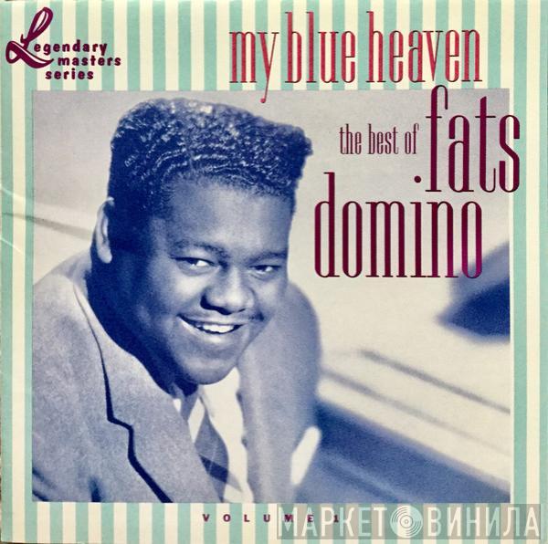  Fats Domino  - My Blue Heaven: The Best Of Fats Domino - Volume 1