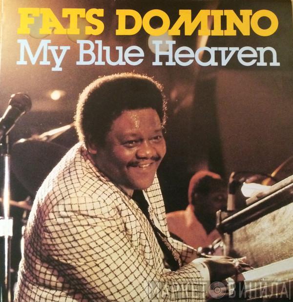  Fats Domino  - My Blue Heaven