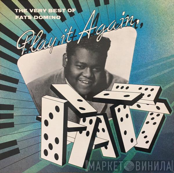  Fats Domino  - Play It Again, Fats - The Very Best Of Fats Domino