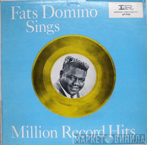  Fats Domino  - Sings Million Record Hits