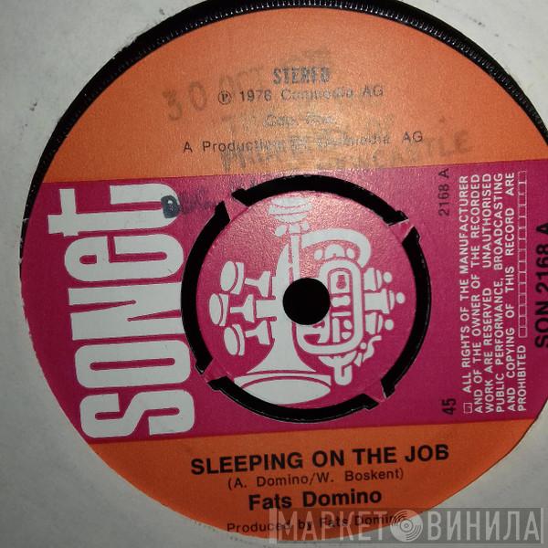 Fats Domino  - Sleeping On The Job
