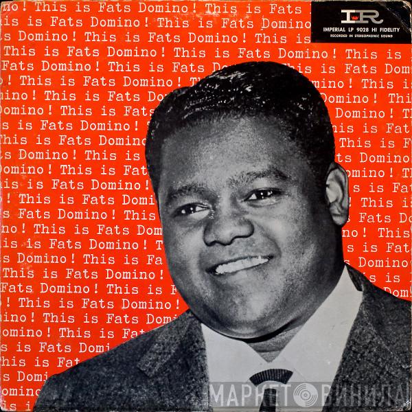  Fats Domino  - This Is Fats Domino!