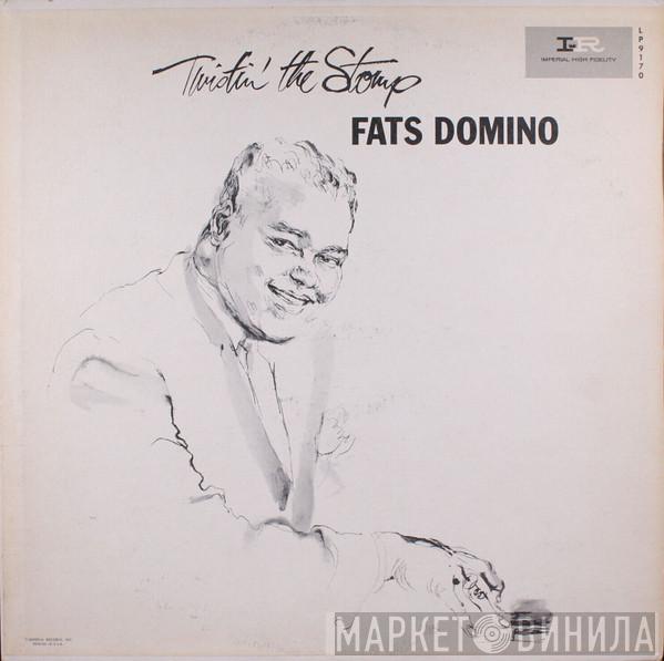  Fats Domino  - Twistin' The Stomp
