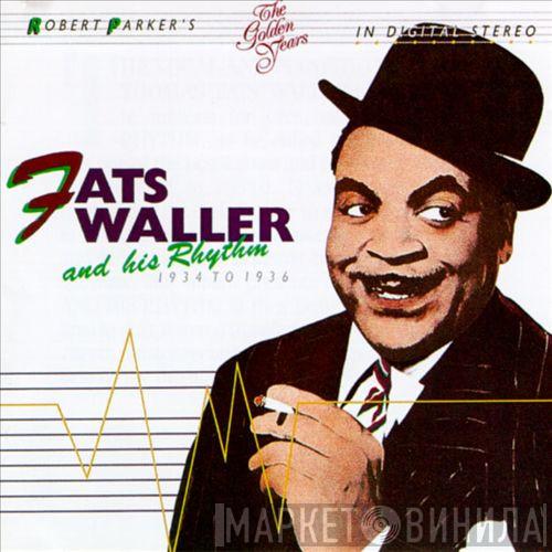  Fats Waller & His Rhythm  - Fats Waller And  His Rhythm 1934 To 1936