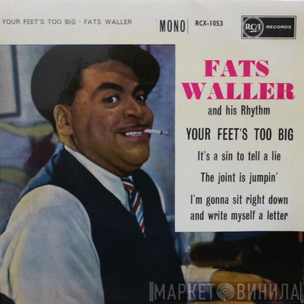 Fats Waller & His Rhythm - Your Feet's Too Big